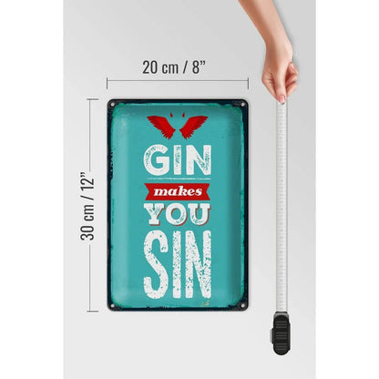 Blechschild Spruch Gin makes you Sin Devil Hell 20x30cm