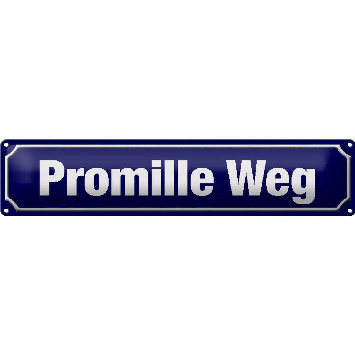 Blechschild Straßenschild 46x10 cm Promille Weg Metall Deko Schild