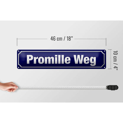 Blechschild Straßenschild 46x10 cm Promille Weg Metall Deko Schild