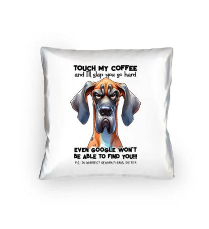 Coffee-Dog • Kaffee • Hund • Kissen 40x40 cm • Exklusivdesign • personalisiert