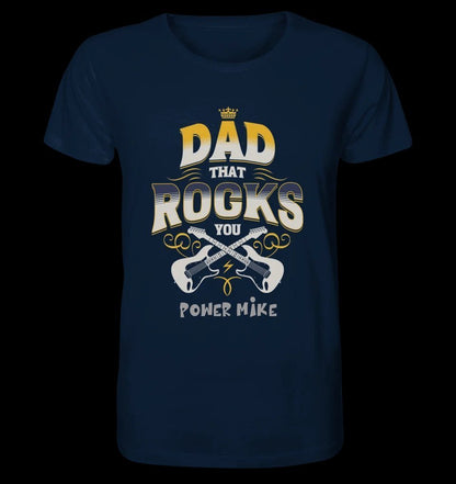 Dad that rocks you • Unisex Premium T-Shirt XS-5XL aus Bio-Baumwolle für Herren & Damen • personalisiert • Motivprodukt