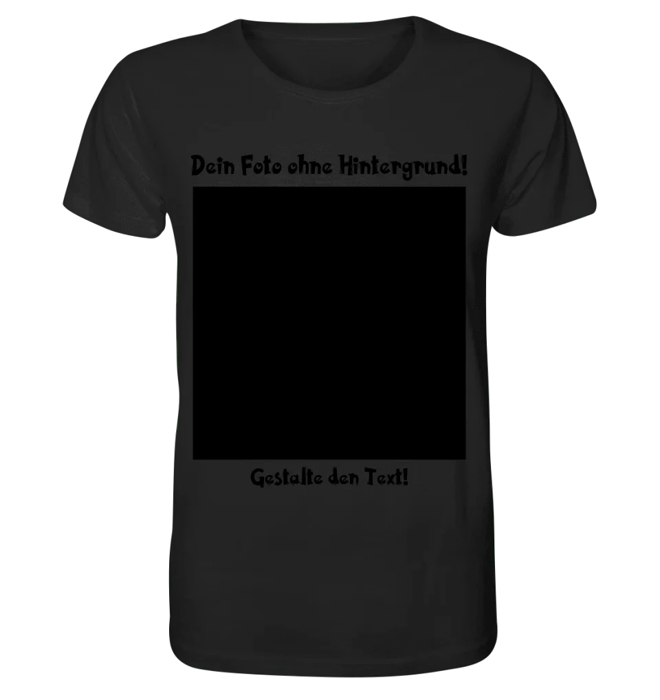 Dein FOTO mit Hintergrundentferner + Text + Hintergrund optional • Unisex Premium T-Shirt XS-5XL aus Bio-Baumwolle für Damen & Herren • Exklusivdesign • personalisiert • KI-MAGIC-CUT