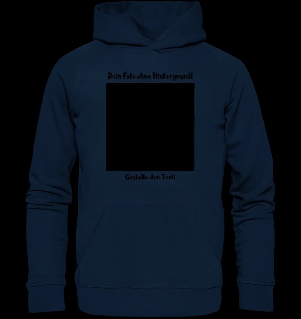 Dein FOTO mit Hintergrundentferner + Text + Hintergrund optional • Unisex Premium Hoodie XS-5XL aus Bio-Baumwolle für Damen & Herren • Exklusivdesign • personalisiert • KI-MAGIC-CUT