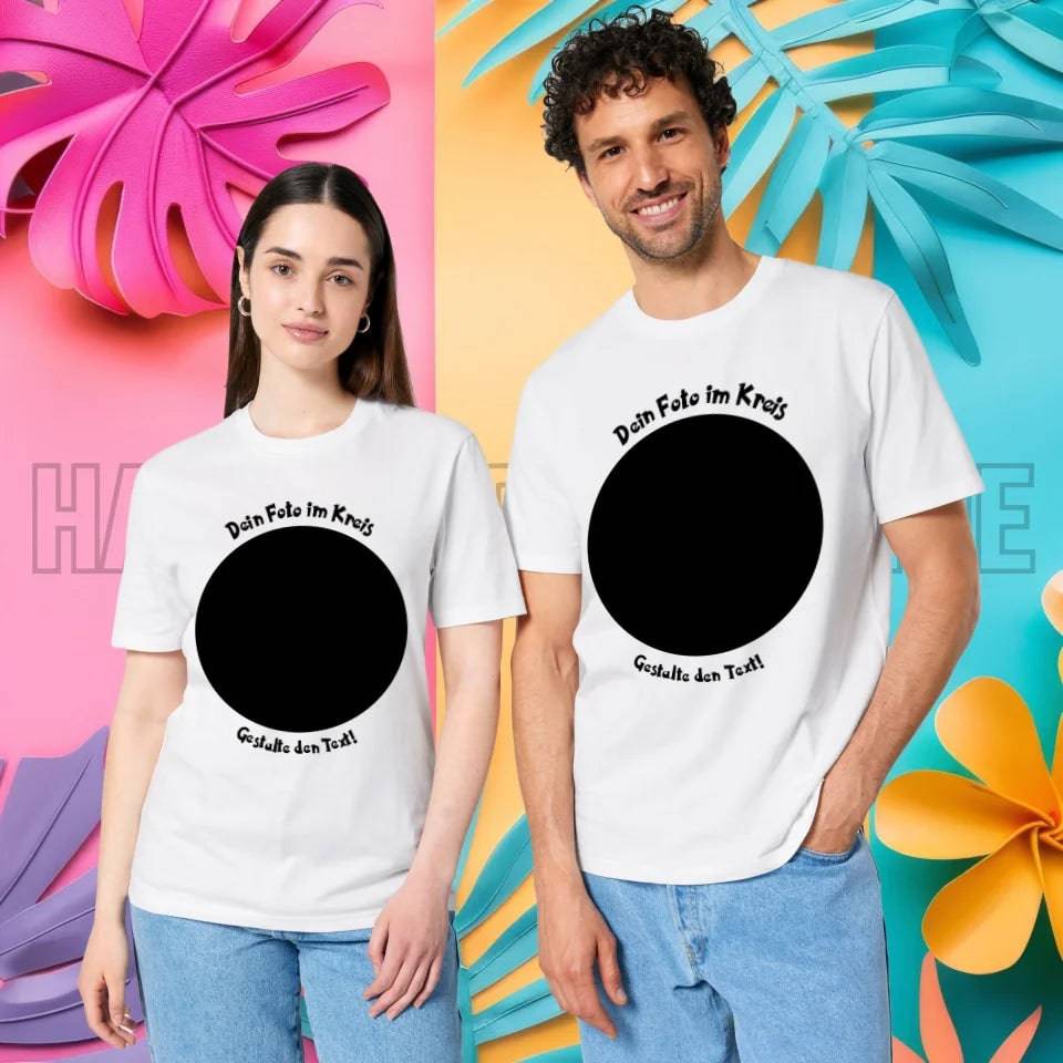 Dein Foto im Kreis + Text • Unisex Premium T-Shirt XS-5XL aus Bio-Baumwolle für Damen & Herren • Exklusivdesign • personalisiert