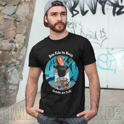 Dein Foto im Kreis + Text • Unisex Premium T-Shirt XS-5XL aus Bio-Baumwolle für Damen & Herren • Exklusivdesign • personalisiert