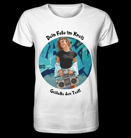 Dein Foto im Kreis + Text • Unisex Premium T-Shirt XS-5XL aus Bio-Baumwolle für Damen & Herren • Exklusivdesign • personalisiert