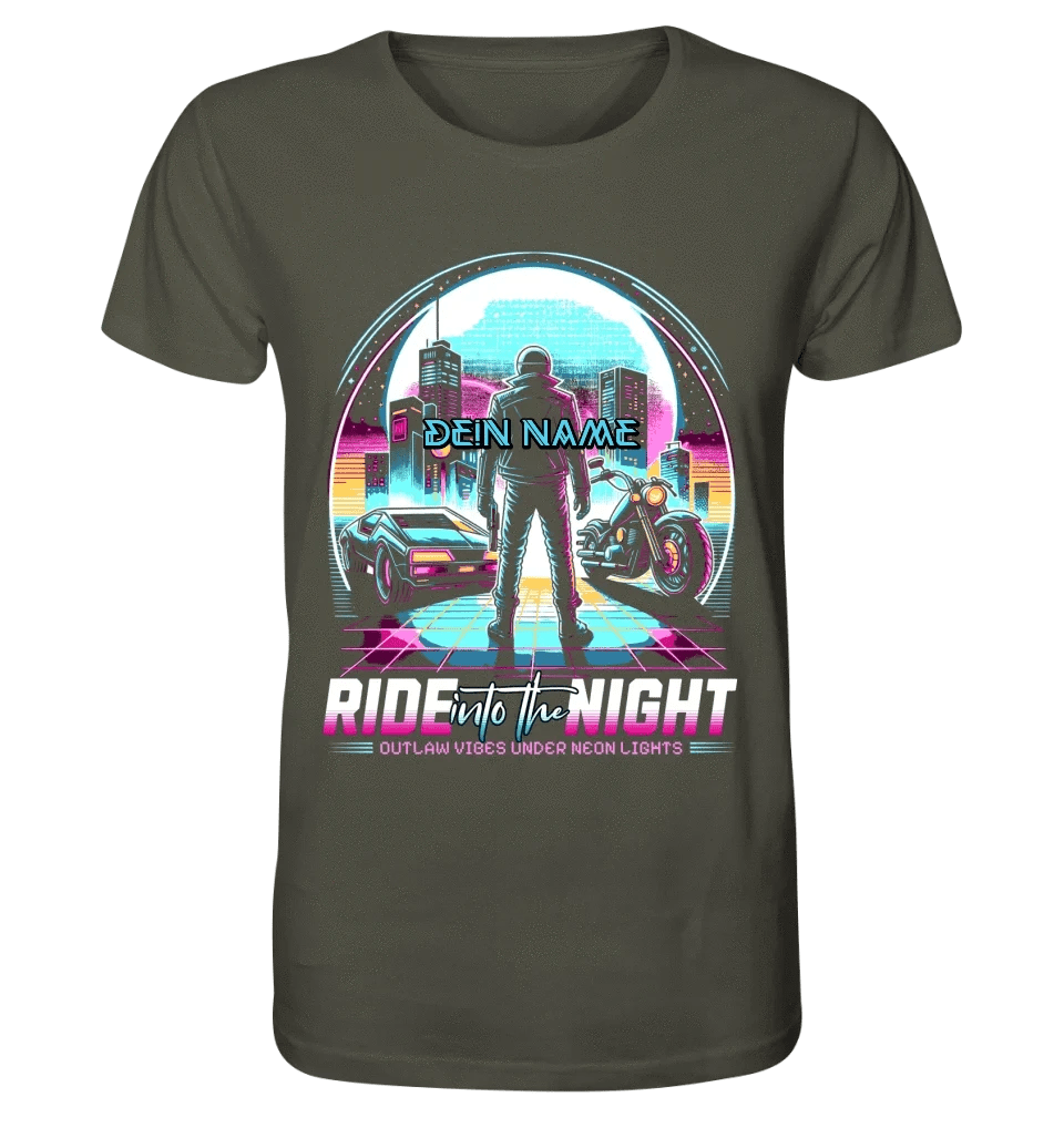 Dein Name • Ride into the night • Retro • 80s • Cyberpunk • Unisex Premium T-Shirt XS-5XL aus Bio-Baumwolle für Damen & Herren • Exklusivdesign • personalisiert