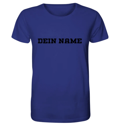 Einfacher Name • Unisex Premium T-Shirt XS-5XL aus Bio-Baumwolle für Damen & Herren • Exklusivdesign • personalisiert