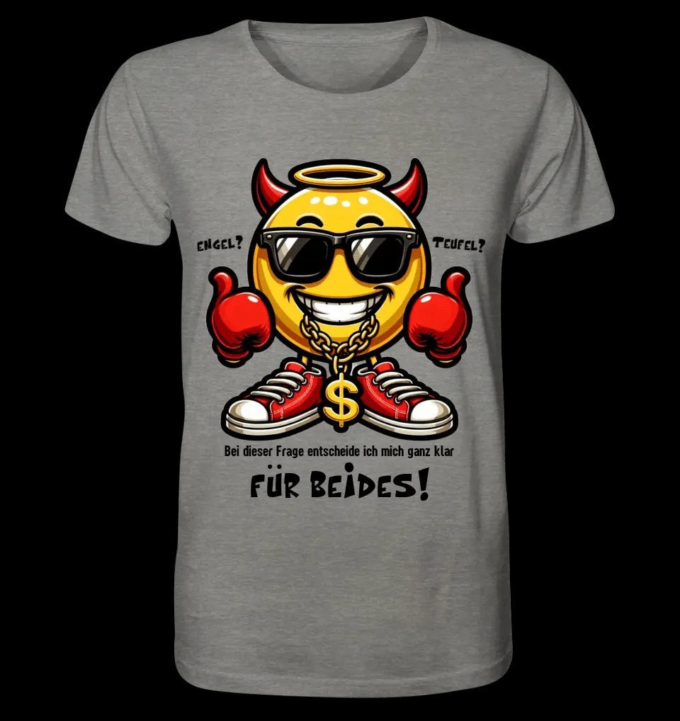 Engel? Teufel? Beides! • Unisex Premium T-Shirt XS-5XL aus Bio-Baumwolle für Damen & Herren • Exklusivdesign • personalisiert