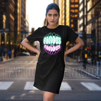 FAMOUS + Name • Damen • Frau • Ladies Premium T-Shirt Kleid aus Bio-Baumwolle S-2XL • Exklusivdesign • personalisiert