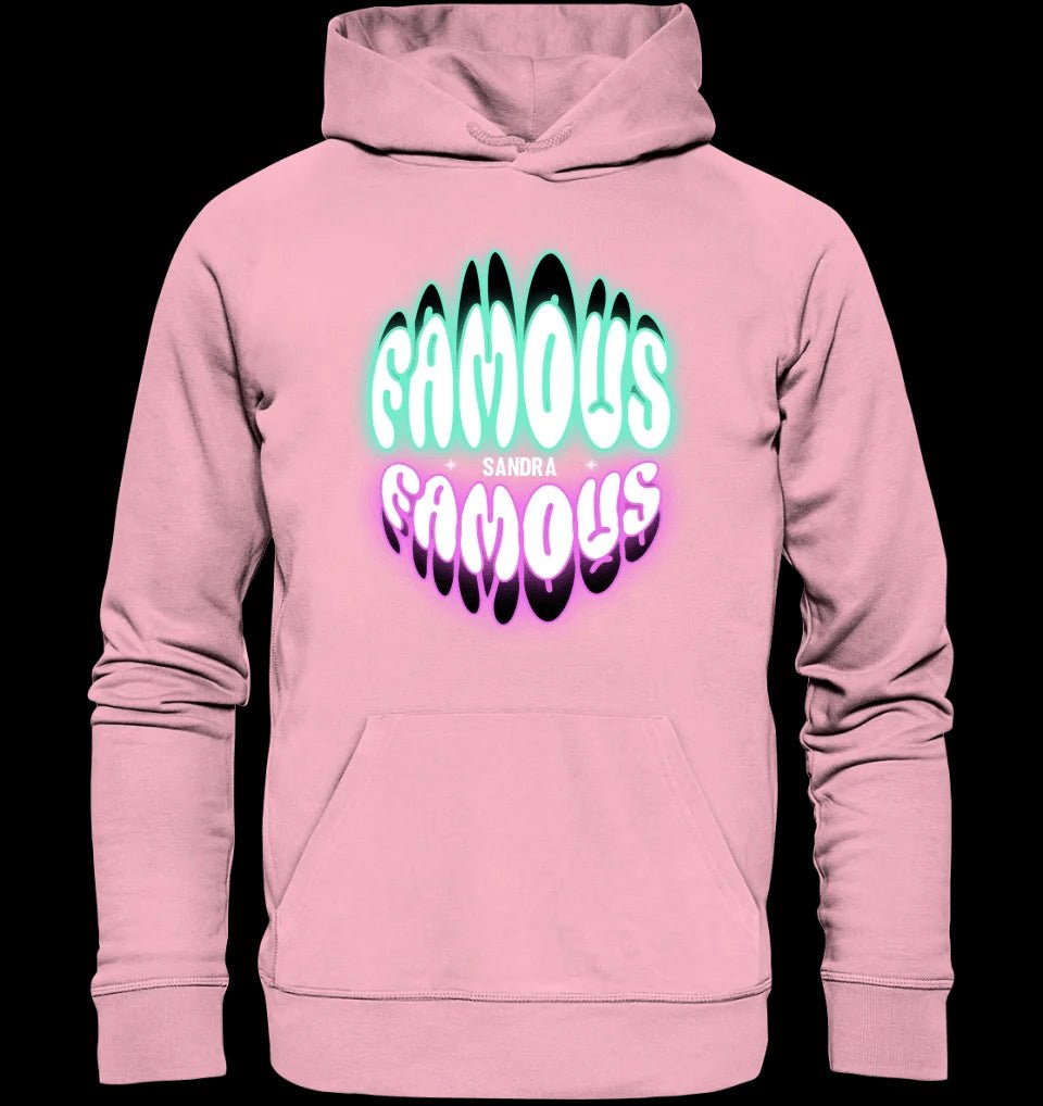 FAMOUS + Name • personalisierter Text • Unisex Premium Hoodie XS-5XL aus Bio-Baumwolle für Damen & Herren • Exklusivdesign • personalisiert