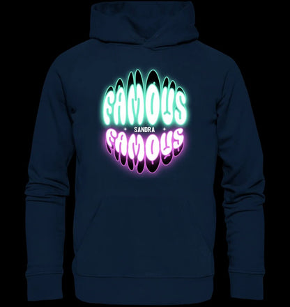 FAMOUS + Name • personalisierter Text • Unisex Premium Hoodie XS-5XL aus Bio-Baumwolle für Damen & Herren • Exklusivdesign • personalisiert