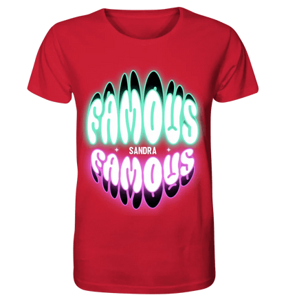 FAMOUS + Name • personalisierter Text • Unisex Premium T-Shirt XS-5XL aus Bio-Baumwolle für Damen & Herren • Exklusivdesign • personalisiert