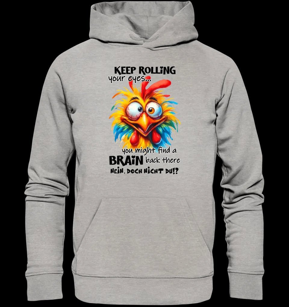 Find a brain!? • Unisex Premium Hoodie XS-5XL aus Bio-Baumwolle für Damen & Herren • Exklusivdesign • personalisiert