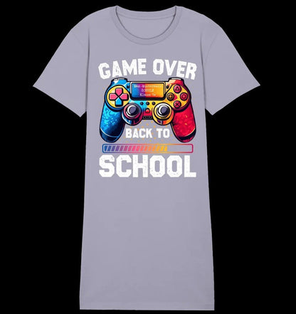 GAME OVER • BACK TO SCHOOL • Schule • Schulanfang • Ladies Premium T-Shirt Kleid aus Bio-Baumwolle S-2XL • Exklusivdesign • personalisiert