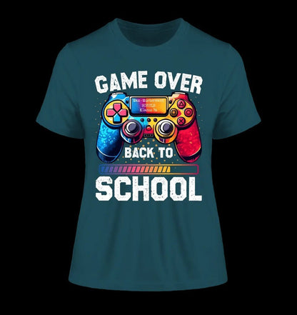 GAME OVER • BACK TO SCHOOL • Schule • Schulanfang • Ladies Premium T-Shirt XS-2XL aus Bio-Baumwolle für Damen • Exklusivdesign • personalisiert