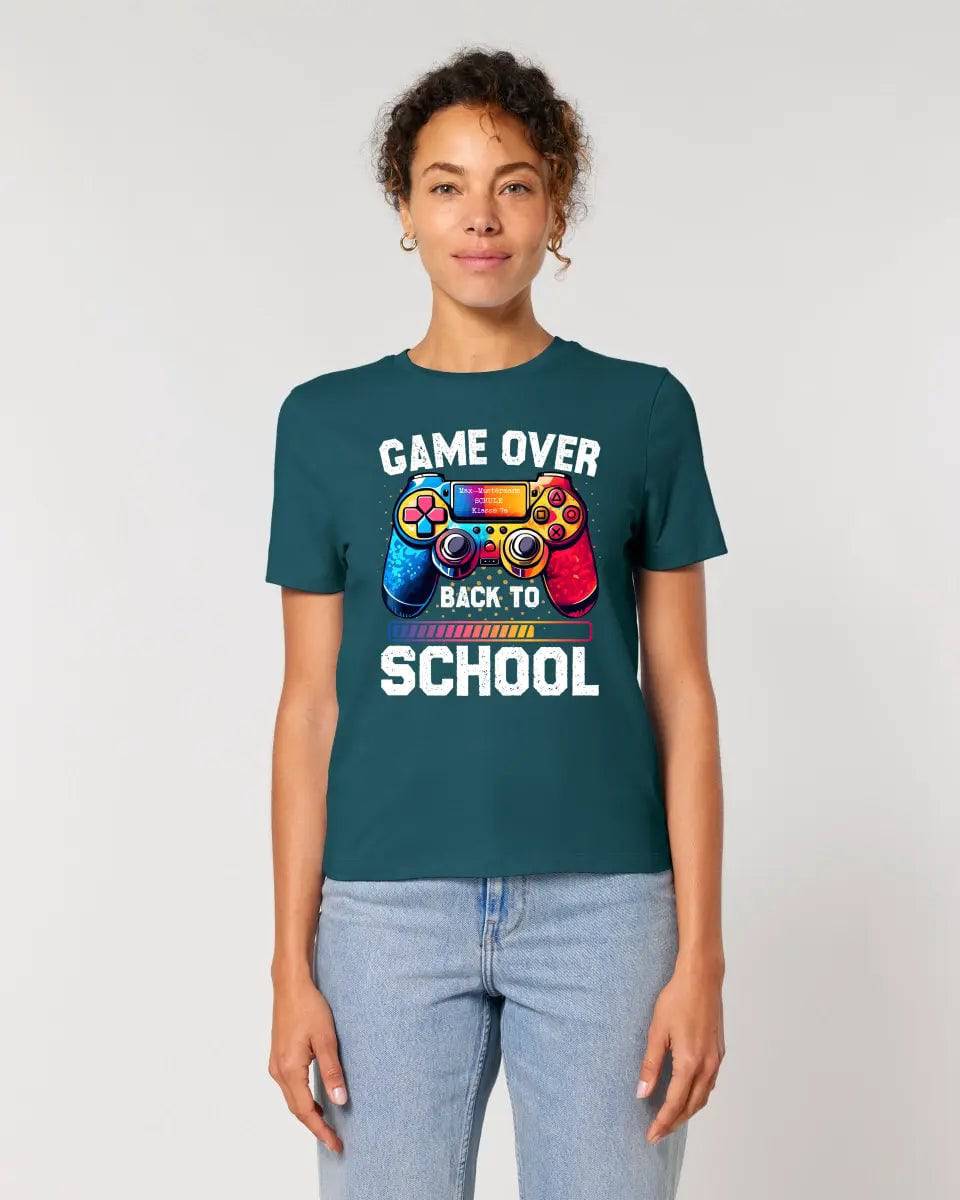 GAME OVER • BACK TO SCHOOL • Schule • Schulanfang • Ladies Premium T-Shirt XS-2XL aus Bio-Baumwolle für Damen • Exklusivdesign • personalisiert