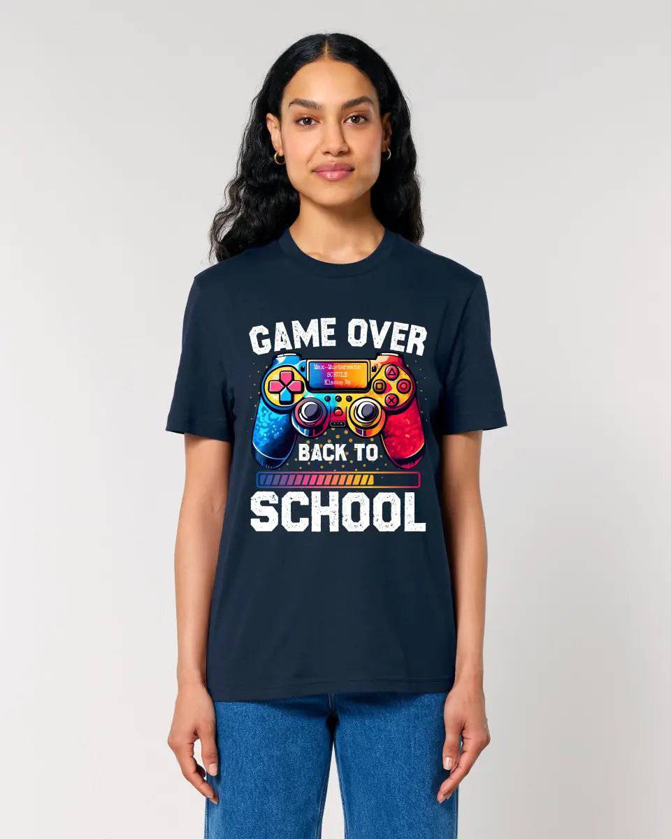 GAME OVER • BACK TO SCHOOL • Schule • Schulanfang • Unisex Premium T-Shirt XS-5XL aus Bio-Baumwolle für Damen & Herren • Exklusivdesign • personalisiert