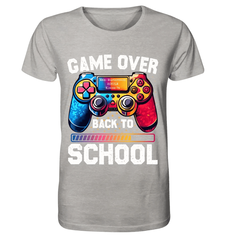 GAME OVER • BACK TO SCHOOL • Schule • Schulanfang • Unisex Premium T-Shirt XS-5XL aus Bio-Baumwolle für Damen & Herren • Exklusivdesign • personalisiert