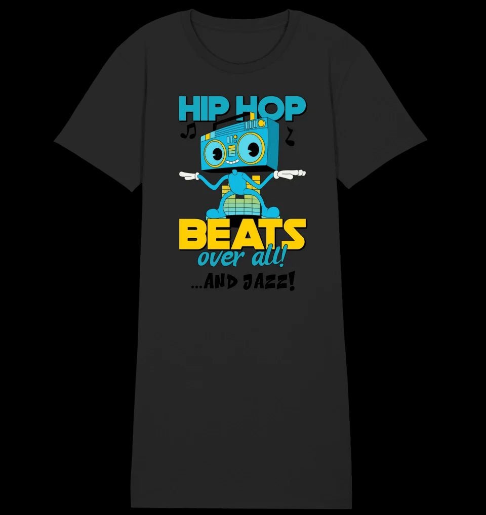 Hip Hop Beats over all • 4 Versionen • Ladies Premium T-Shirt Kleid aus Bio-Baumwolle S-2XL • Exklusivdesign • personalisiert