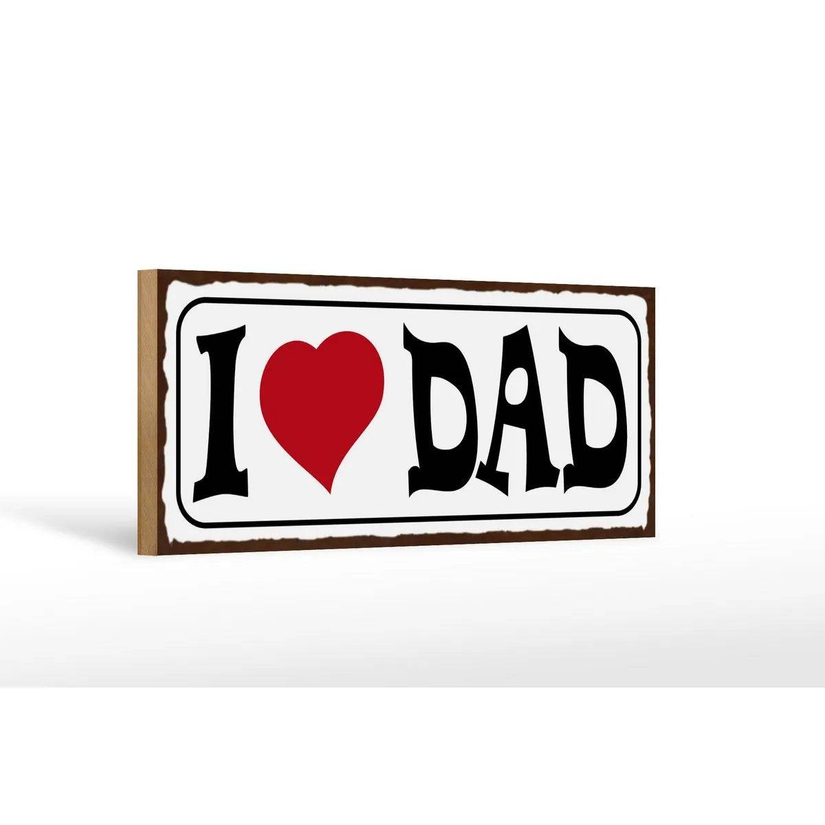 Holzschild Spruch 27x10cm I love Dad Papa Geschenk Deko