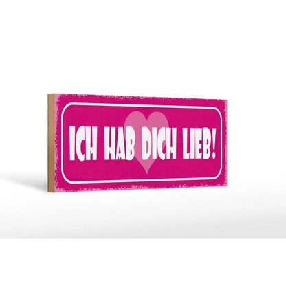 Holzschild Spruch 27x10cm Ich hab dich lieb Herz Deko