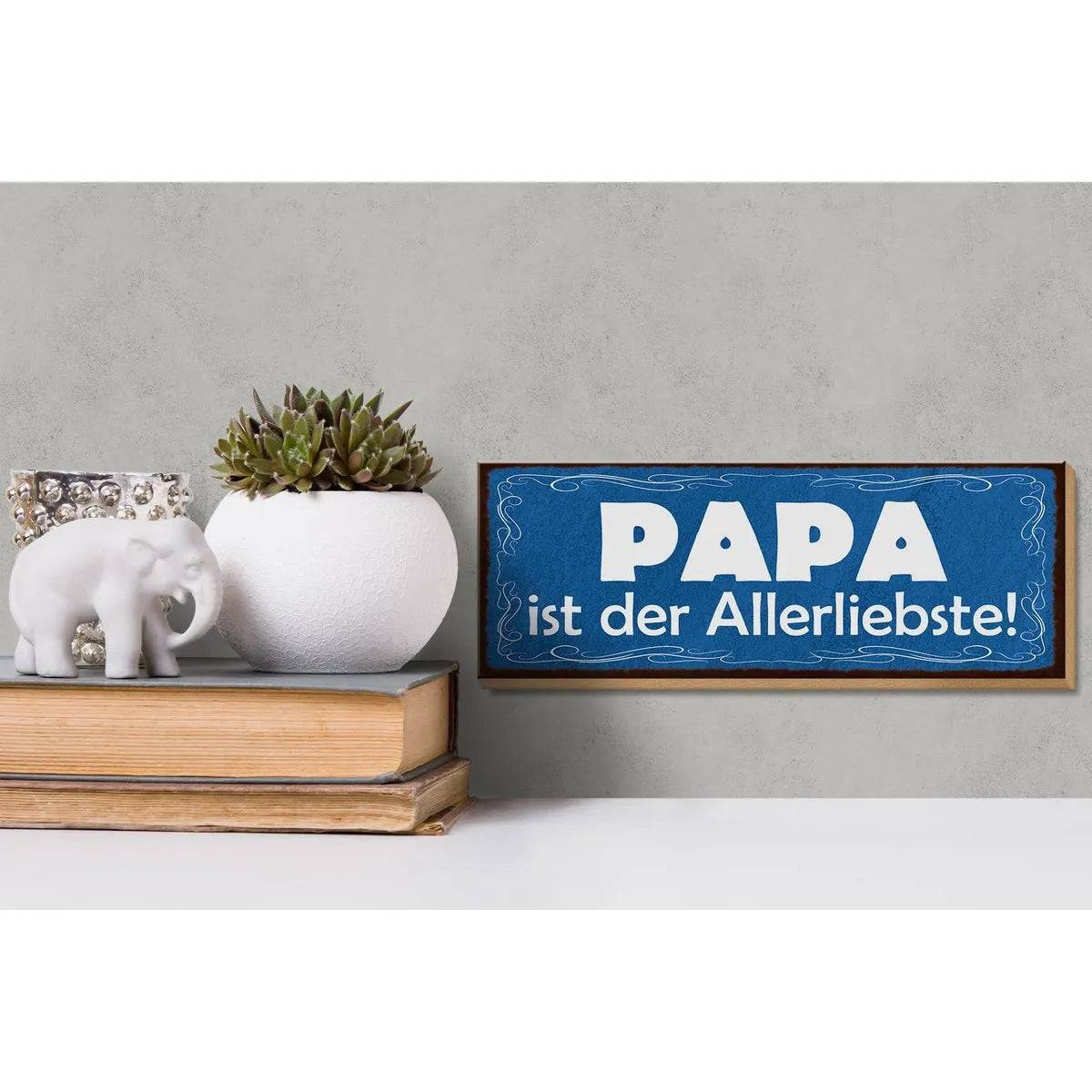 Holzschild Spruch 27x10cm Papa ist der Allerliebste Deko