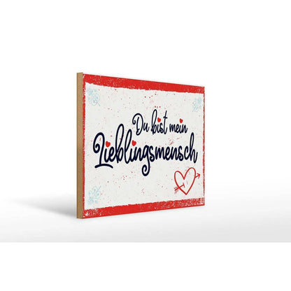 Holzschild Spruch 30x40cm Du bist mein Lieblingsmensch