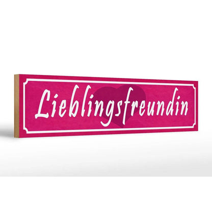 Holzschild Spruch 46x10cm Lieblingsfreundin Herz Geschenk Dekoration