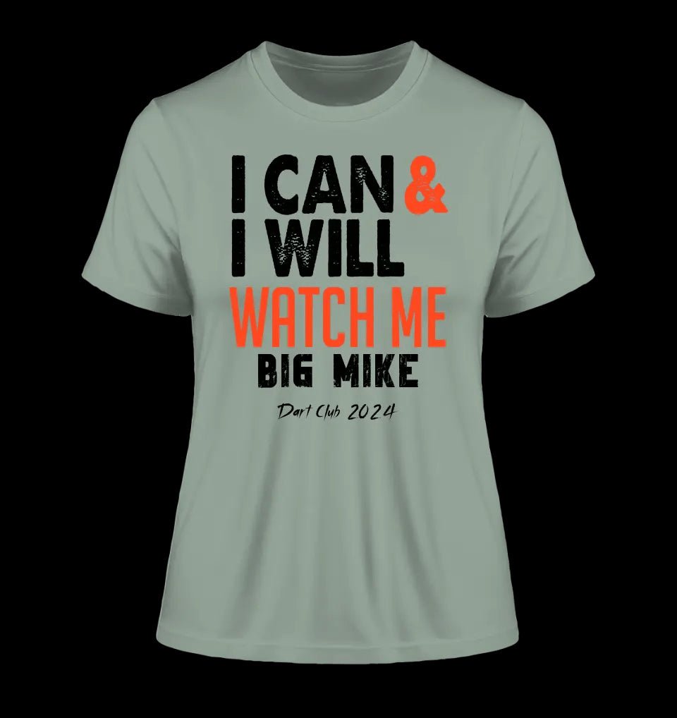 I CAN & I WILL • Ladies Premium T-Shirt XS-2XL aus Bio-Baumwolle für Damen • Exklusivdesign • personalisiert