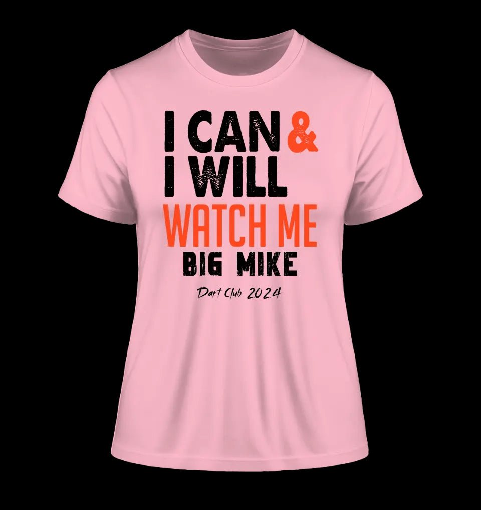 I CAN & I WILL • Ladies Premium T-Shirt XS-2XL aus Bio-Baumwolle für Damen • Exklusivdesign • personalisiert