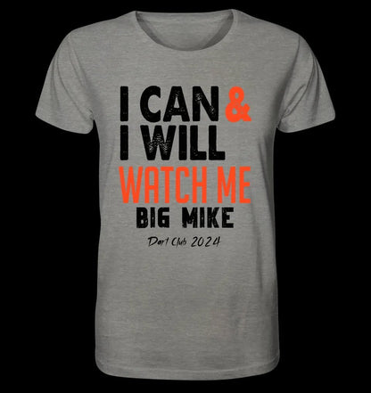 I CAN & I WILL • Unisex Premium T-Shirt XS-5XL aus Bio-Baumwolle für Damen & Herren • Exklusivdesign • personalisiert