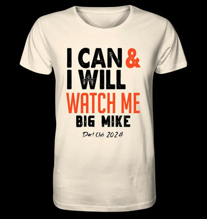 I CAN & I WILL • Unisex Premium T-Shirt XS-5XL aus Bio-Baumwolle für Damen & Herren • Exklusivdesign • personalisiert