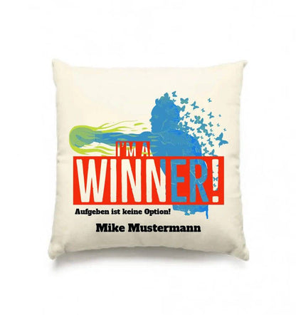 I´M A WINNER • Kissen 40x40 cm • Exklusivdesign • personalisiert