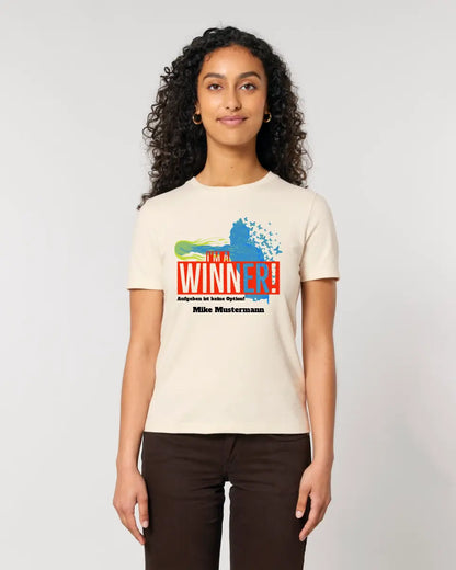 I´M A WINNER • Ladies Premium T-Shirt XS-2XL aus Bio-Baumwolle für Damen • Exklusivdesign • personalisiert