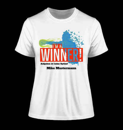 I´M A WINNER • Ladies Premium T-Shirt XS-2XL aus Bio-Baumwolle für Damen • Exklusivdesign • personalisiert