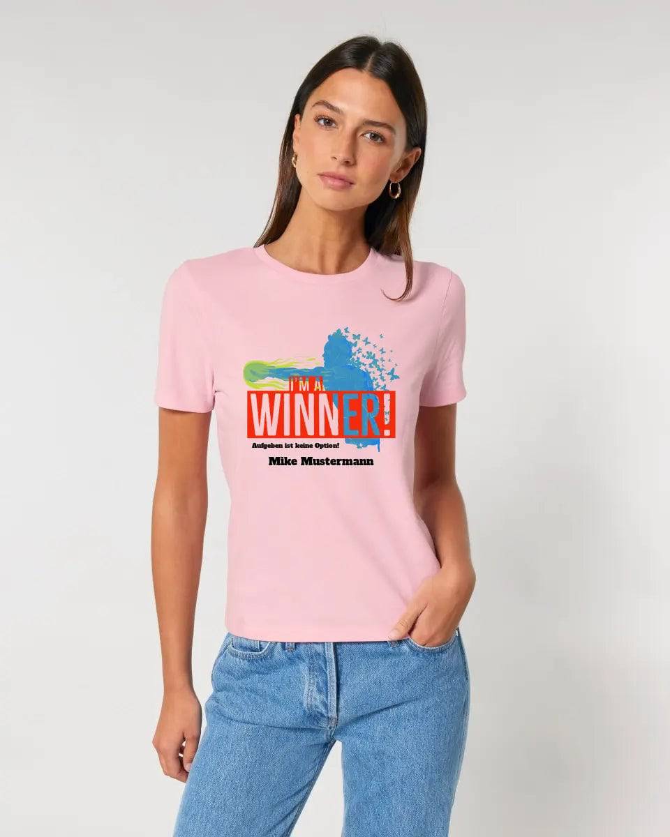 I´M A WINNER • Ladies Premium T-Shirt XS-2XL aus Bio-Baumwolle für Damen • Exklusivdesign • personalisiert