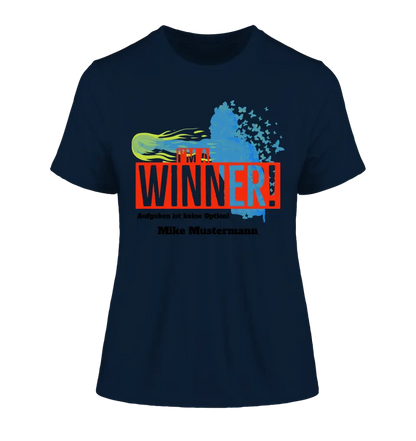 I´M A WINNER • Ladies Premium T-Shirt XS-2XL aus Bio-Baumwolle für Damen • Exklusivdesign • personalisiert