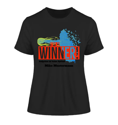 I´M A WINNER • Ladies Premium T-Shirt XS-2XL aus Bio-Baumwolle für Damen • Exklusivdesign • personalisiert