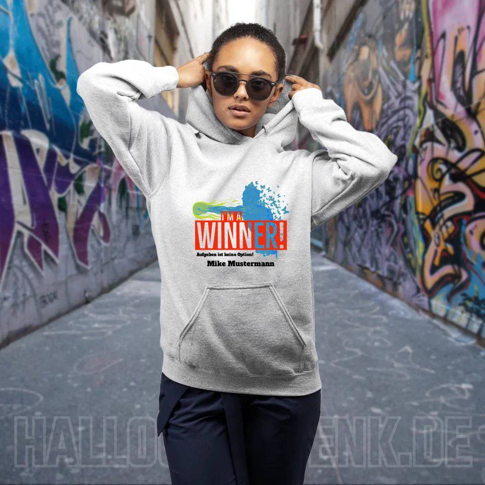 I´M A WINNER • Unisex Premium Hoodie XS-5XL aus Bio-Baumwolle für Damen & Herren • Exklusivdesign • personalisiert