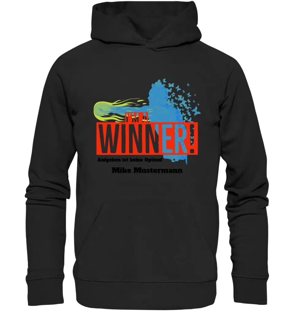 I´M A WINNER • Unisex Premium Hoodie XS-5XL aus Bio-Baumwolle für Damen & Herren • Exklusivdesign • personalisiert