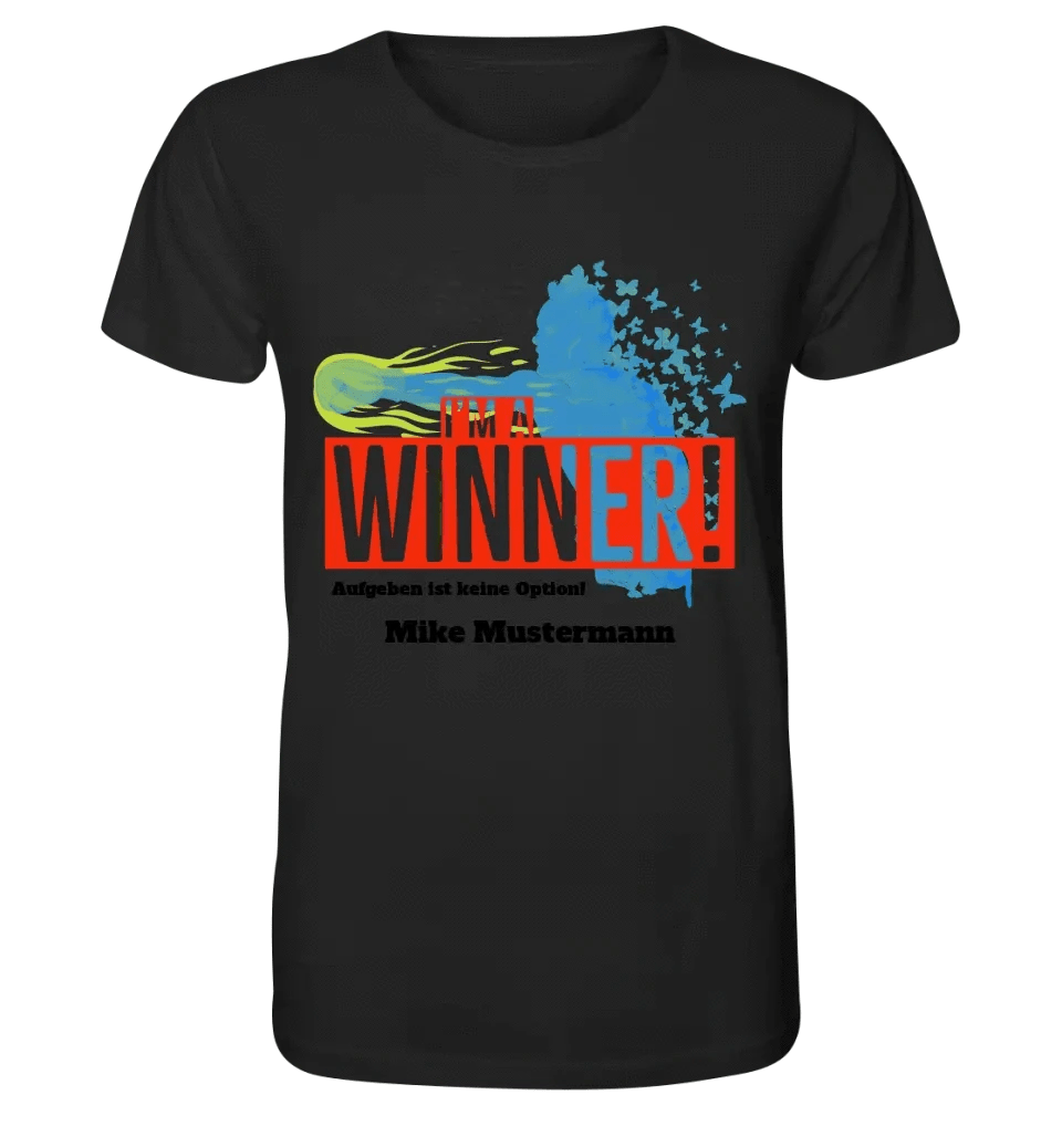 I´M A WINNER • Unisex Premium T-Shirt XS-5XL aus Bio-Baumwolle für Damen & Herren • Exklusivdesign • personalisiert