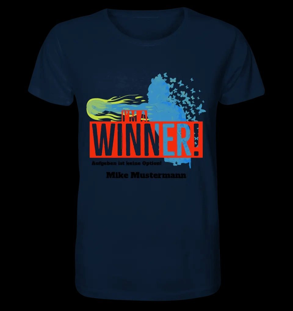 I´M A WINNER • Unisex Premium T-Shirt XS-5XL aus Bio-Baumwolle für Damen & Herren • Exklusivdesign • personalisiert