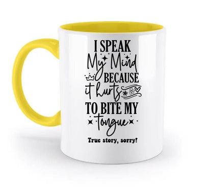 I speak my mind • zweifarbige Tasse • Exklusivdesign • personalisiert