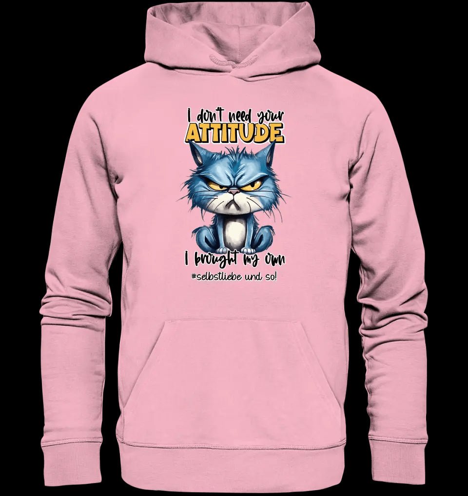 Ich brauche deine Meinung nicht - ich habe meine eigene • Katze • Unisex Premium Hoodie XS-5XL aus Bio-Baumwolle für Damen & Herren • Exklusivdesign • personalisiert