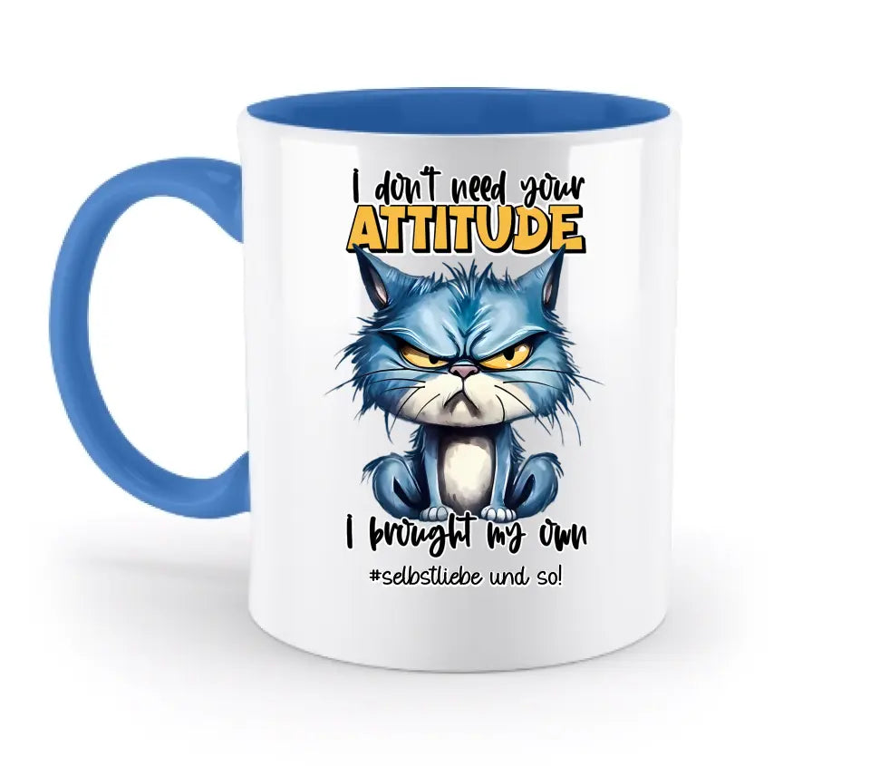 Ich brauche deine Meinung nicht - ich habe meine eigene • Katze • zweifarbige Tasse • Exklusivdesign • personalisiert