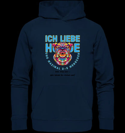 Ich liebe Hunde und 2-3 Menschen • Unisex Premium Hoodie XS-5XL aus Bio-Baumwolle für Damen & Herren • Exklusivdesign • personalisiert