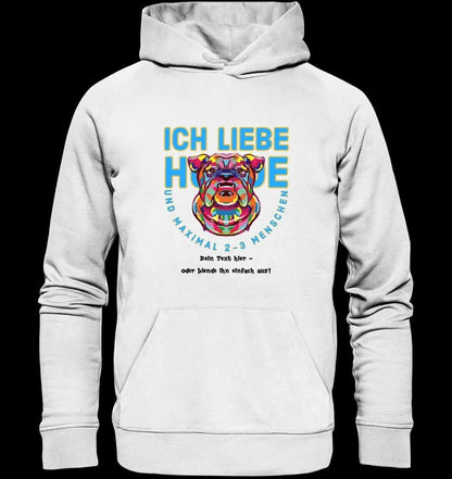 Ich liebe Hunde und 2-3 Menschen • Unisex Premium Hoodie XS-5XL aus Bio-Baumwolle für Damen & Herren • Exklusivdesign • personalisiert