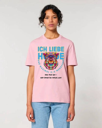 Ich liebe Hunde und 2-3 Menschen • Unisex Premium T-Shirt XS-5XL aus Bio-Baumwolle für Damen & Herren • Exklusivdesign • personalisiert