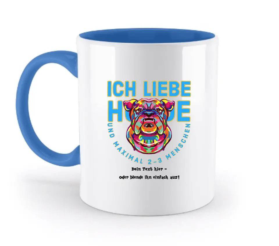 Ich liebe Hunde und 2-3 Menschen • zweifarbige Tasse • Exklusivdesign • personalisiert